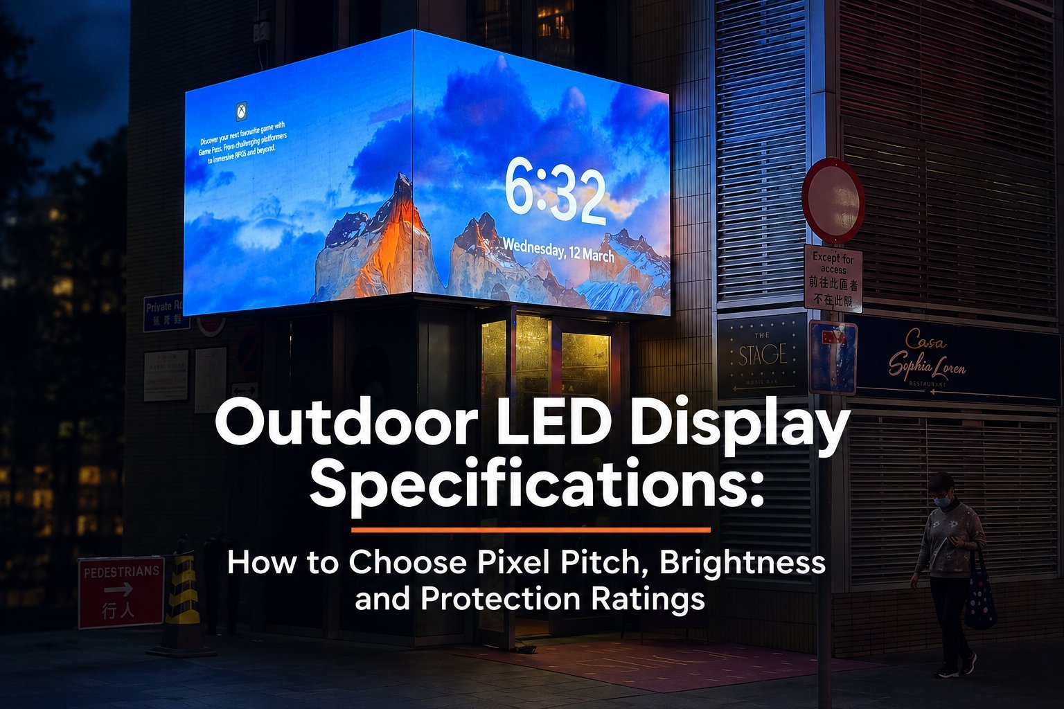 Corner-wrap outdoor LED display showing the topic headline Outdoor LED Display Specifications: How to Choose Pixel Pitch, Brightness and Protection Ratings.